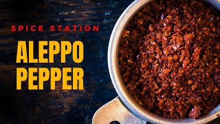 Spice Station: Aleppo Peppers