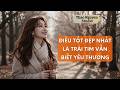 Trái Tim Dại Khờ | Lý trí buông, con tim lên tiếng | #ThaoNguyenStudio