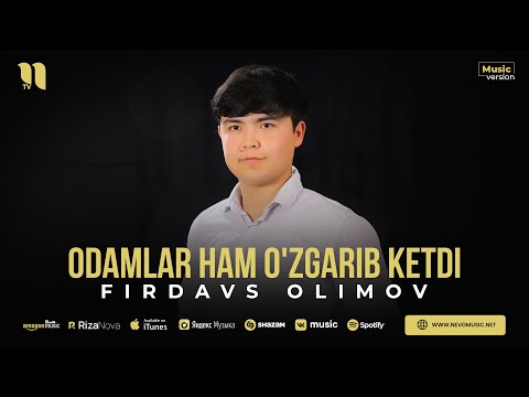 Firdavs Olimov — Odamlar ham o'zgarib ketdi (audio 2023)