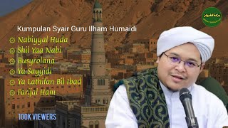 Kumpulan Syair Merdu - Guru Ilham Humaidi