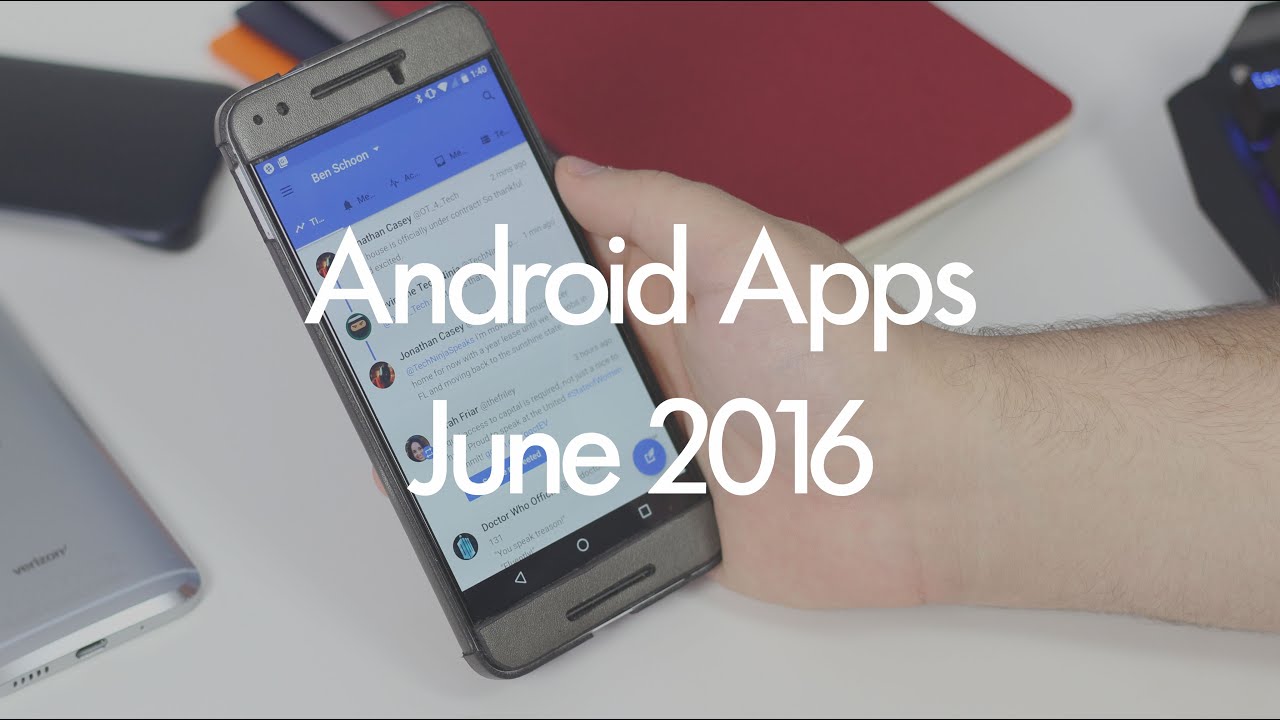 Hands-on with the 5 best Android apps for June 2016 - YouTube