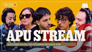 ELECCIONES EN USA: DOS ROSARINOS EN NUEVA YORK | APU STREAM