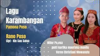 Rano Poso | Karambangan Pamona Poso terbaik ( Cipt : Kin Sau Salua )