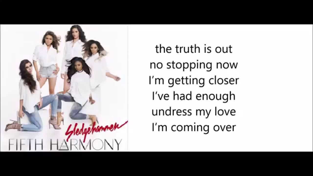 Fifth Harmony "Sledgehammer" lyrics YouTube