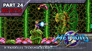 24 - X Parasite BOSS BATTLE: Flower GOLEM || GBA  METROID fusion || Playthrough 2021