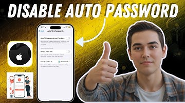 How To Turn Off Auto Password On iPhone - Step-by-Step Guide