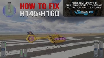 MSFS 2024 | HPG H145 & H160 Activation & Textures Repair