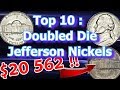 Top 10 Jefferson Nickel Doubled Die Varieties List Worth Money