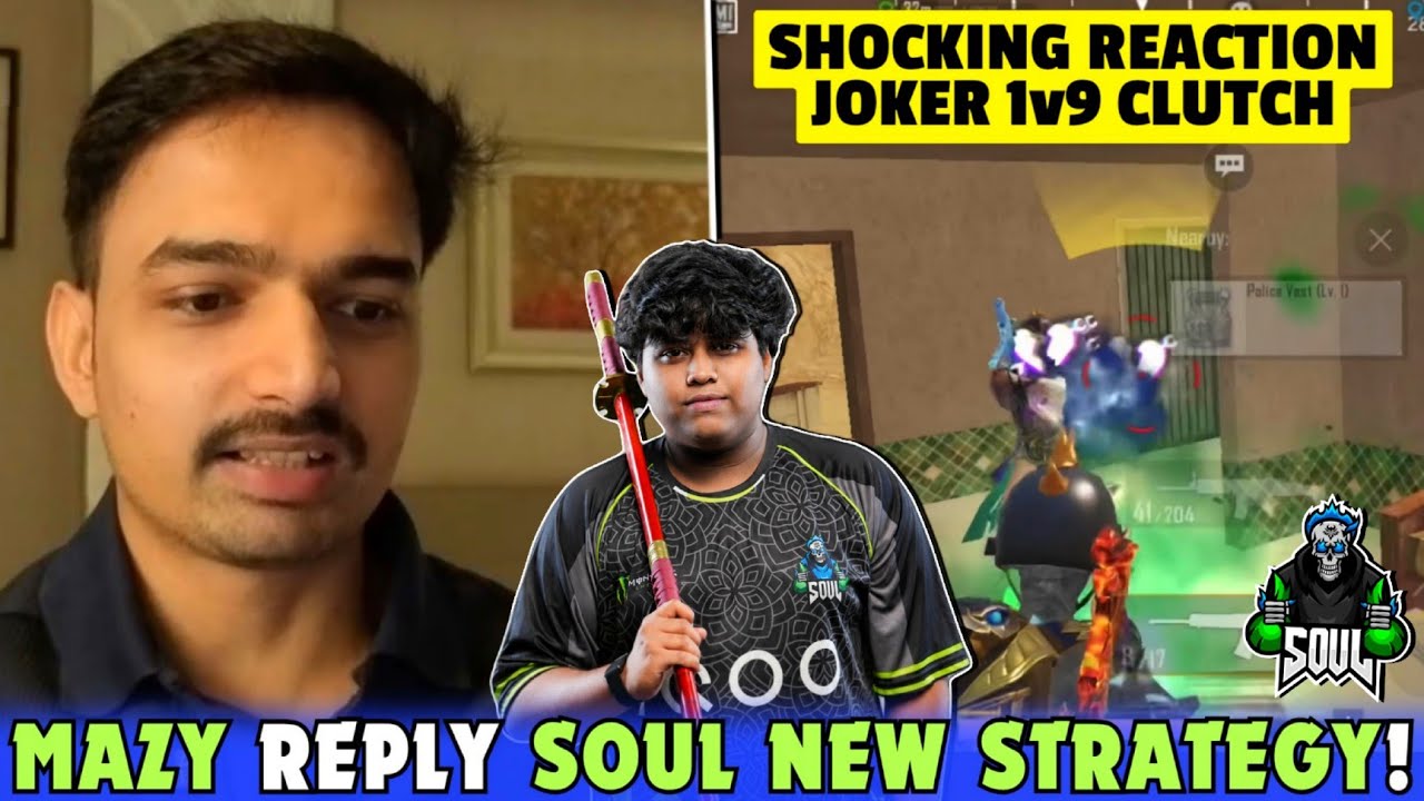 Mazy on SouL Joker 😳 SOUL New Strategy Reaction on Joker 1v9 Clutch 🔥 ...