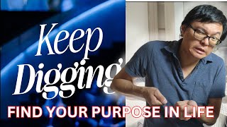 Find Your Purpose in Life Through Joel Osteen's Message | Keep Digging