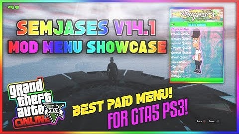 (GTA5/PS3/1.28) BEST NEW GTA 5 MOD MENU SEMJASES V14.1 RELEASED (Jailbreak Needed)