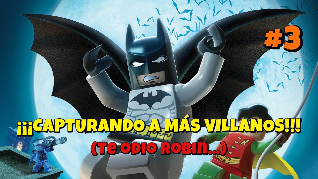 ¡¡¡CAPTURANDO A MÁS VILLANOS!!! (Te odio Robin...) - Lego Batman #3 - EltitoAlex 🔴🔴🔴