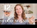 12 easy ways to reduce your food waste | composting, veggie broth, meal planning