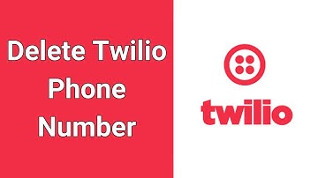 How to Delete Twilio Phone Number