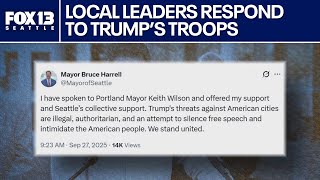 WA leaders react to Trump's troops deployment to Portland