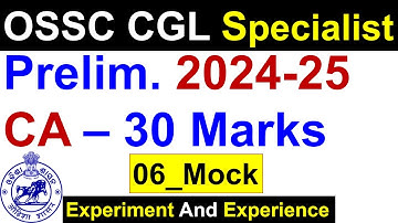 OSSC CGL Specialist 2024-25 Prelim. MOCK_ 06 #ossc #ossccgl2025 #osscexam #ossccglspecialist