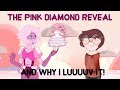 Toon Talk- The Pink Diamond Reveal; PREDICTABLE doesn't mean BAD