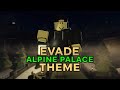 Roblox Evade | Alpine Palace Theme