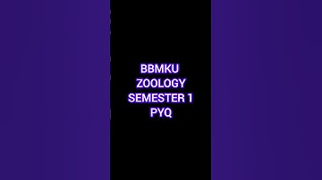 BBMKU ZOOLOGY SEMESTER 1PYQ #sem1  #zoology #bbmku #bbmkuuniversity #pkroycollege #pyq
