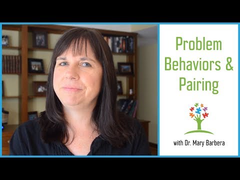 Pairing to Resolve Problem Behaviors – How to Pair with Your Child with Autism