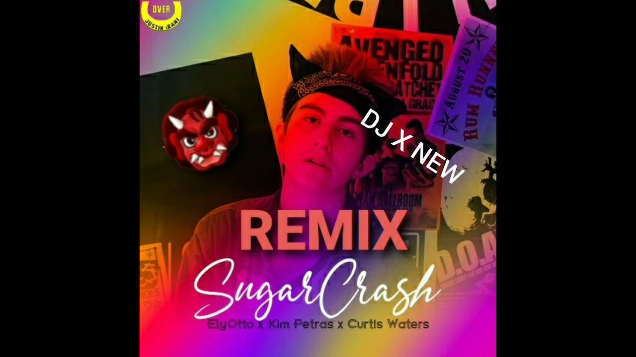 Sugar Crash REMIX YouTube