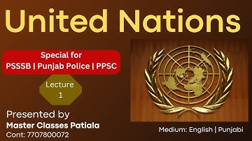 PPSC | PSSSB | Punjab Police | Master Cadre | UNITED NATIONS LEC 1 | WhatsApp 8558800797 for DEMO