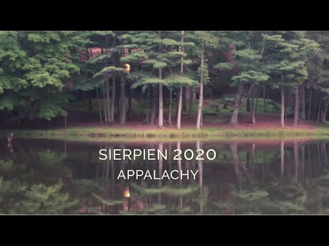 Pandemiczne wakacje | Sierpień 2020 | Appalachy