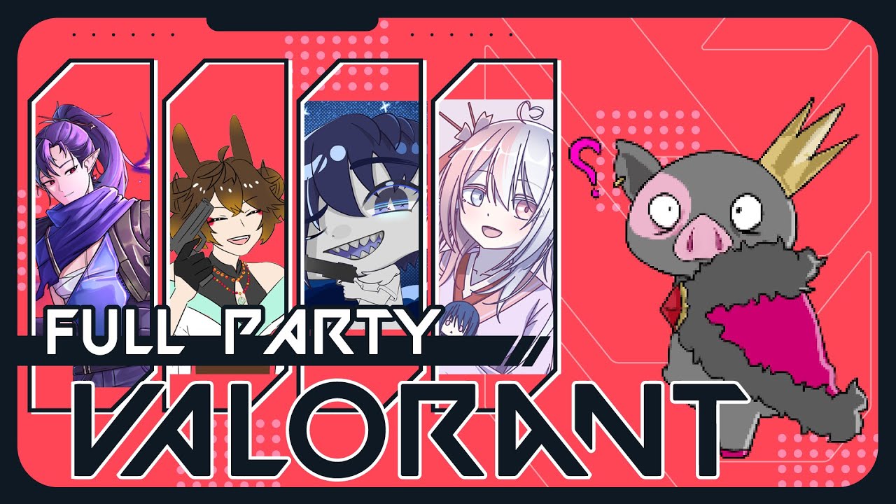 【valorant】又團練咯~~ft：黑雪，紫夜，伊哇，桜雪 | MYViki