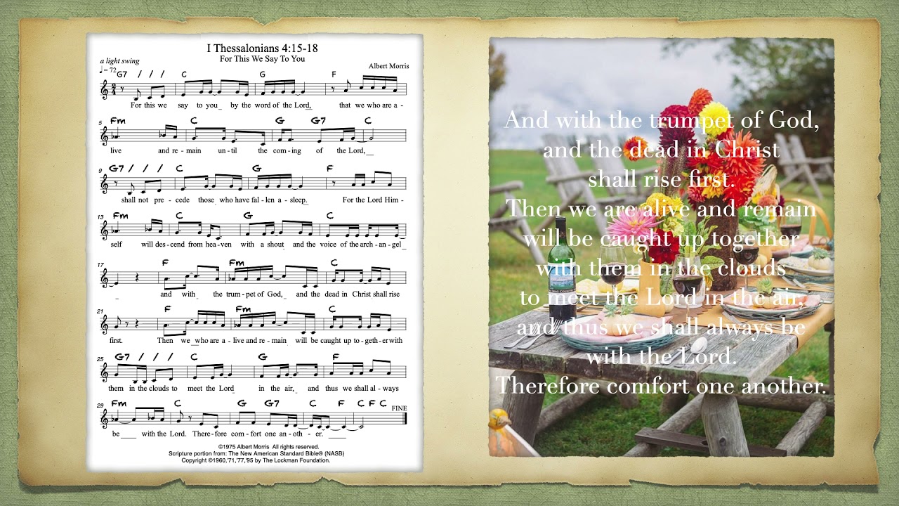 1 Thessalonians 4 15 18 For This We Say To You Albert Morris YouTube 1-thessalonians-4-15-18-for-this-we-say-to-you-albert-morris-youtube