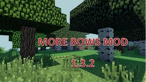 Minecraft Mod Spotlight- More Bows Mod 1.3.2