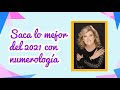 Cómo sacar lo mejor del 2021 con Numerología ✭Predicciones según tu día de nacimiento #Numerologia