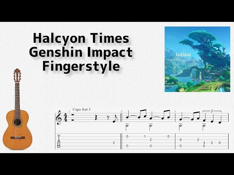 Halcyon Times (Fingerstyle) - Genshin Impact