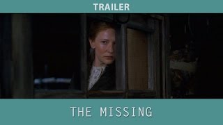 The Missing (2003) Trailer