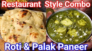 Restaurant Style Lunch Combo - Tandoori Roti & Palak Curry Combo | Quick & Easy Dhaba Style Meal