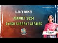 Aiapget ayush current affairs 02  latest updates in ayush  trending ayush news  mcqs