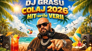DJ Grasu - Colaj 2026 HIT-urile VERII