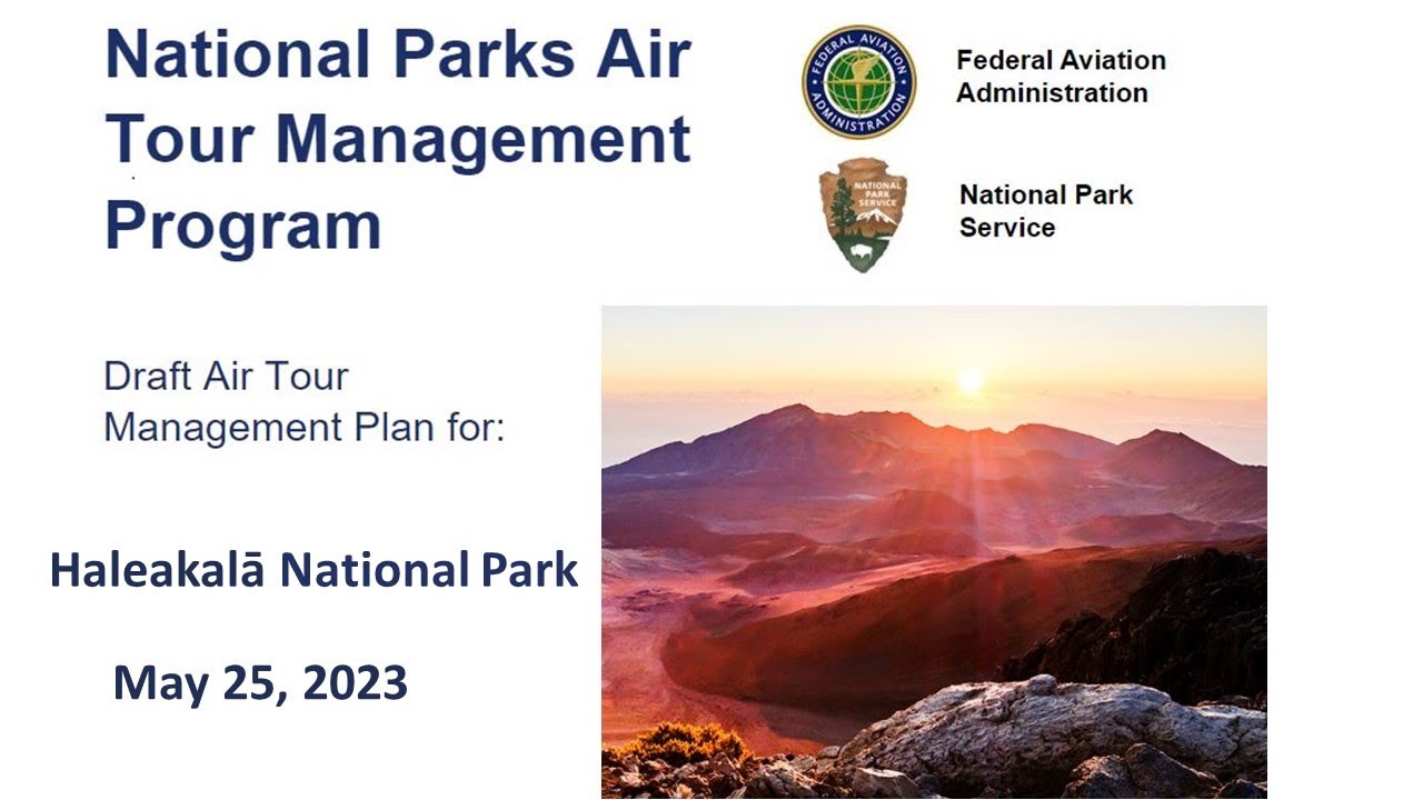 Public Meeting: Haleakalā National Park Air Tour Management Plan