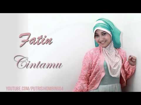 Fatin Shidqia - Cintamu (Lagu baru 2015) #Fatinistic