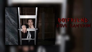 Boyfriend - dove Cameron | edit audio