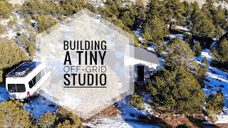 Back In Colorado | Building An Off-Grid One Room Studio In the Rocky Mountains