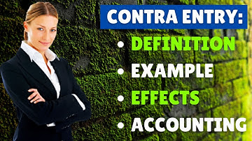 Contra Entry-Definition, Example, Effects & Accounting | Contra Entry