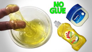 NO GLUE VIM & VASELINE SLIME!! How to make Slime with Vim Dish Soap and Vaseline Without Glue Borax