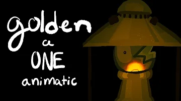 golden (ONE animatic)