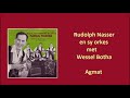 Rudolph Nasser en sy orkes met Wessel Botha - Agmat