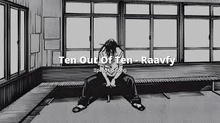 Download Lagu Ten Out Of Ten - Raavfy Speed Up Song MP3