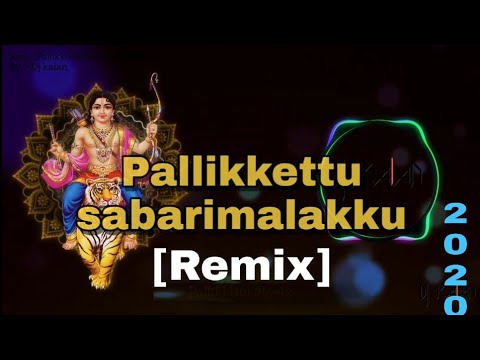 New ayyappa dj remix Pallikkettu sabarimalakku by Dj kalan2020