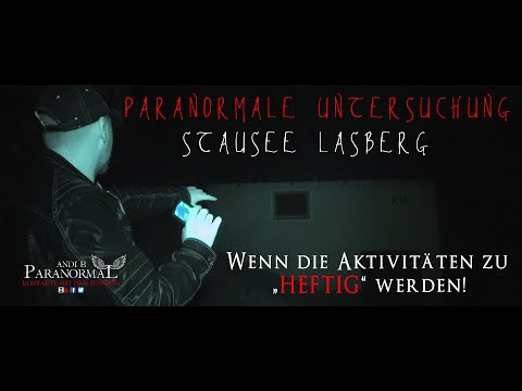 Paranormale Untersuchung - Wenn die Aktivitäten zu HEFTIG werden! Stausee Lasberg [06.2020]