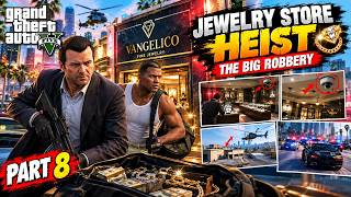 GTA 5 Part 8 – The Jewelry Store Heist is finally here! 💎🔥 V-Sync Firoz