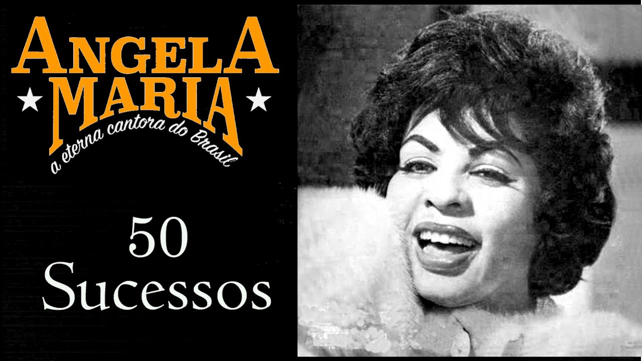 Ângela Maria - Ouvir todas as 651 músicas