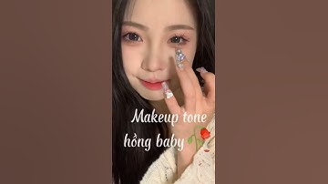 Make up tone hồng baby - Tone này kẻo mấy anh lại tiểu đường vì ngọt ngào muốn xỉuu #douyinmakeup